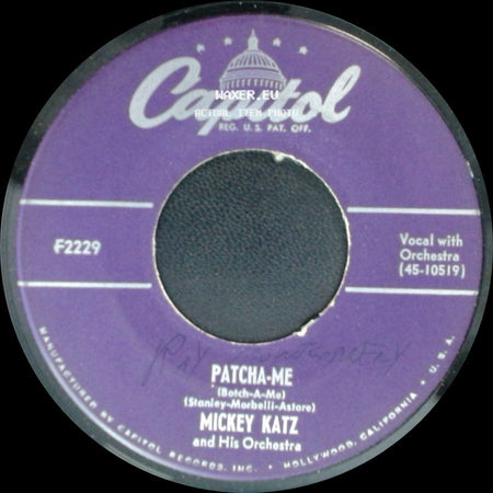 Mickey Katz And His Orchestra - Patcha-Me (Botch-A-Me) / Shleppin My Baby Back Home side A
