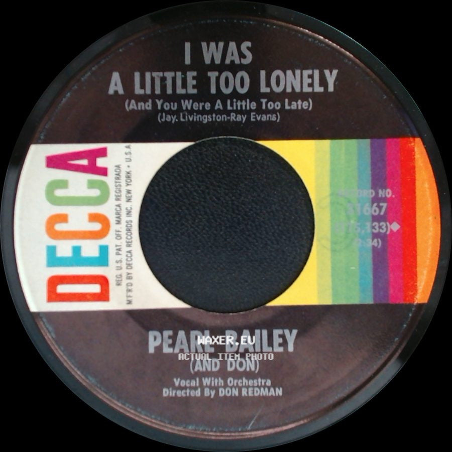 Pearl Bailey - I'd Rather Be Rich / I Was A Little Too Lonely (And You Were A Little Too Late) side B