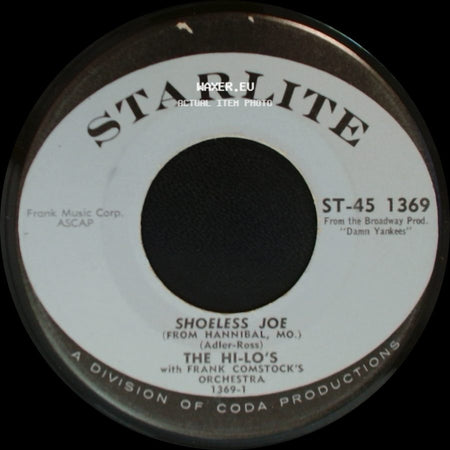 The Hi-Lo's / The Hi-Lo's With Frank Comstock's Orchestra - Shoeless Joe / This Is The Night side A