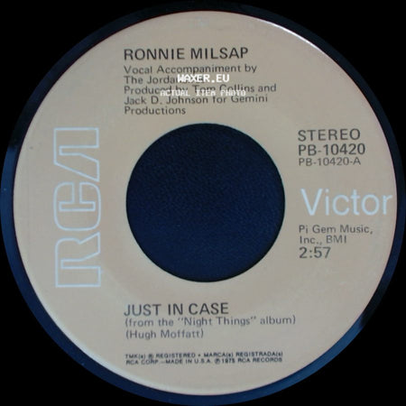 Ronnie Milsap - Remember To Remind Me (I'm Leaving) / Just In Case side B