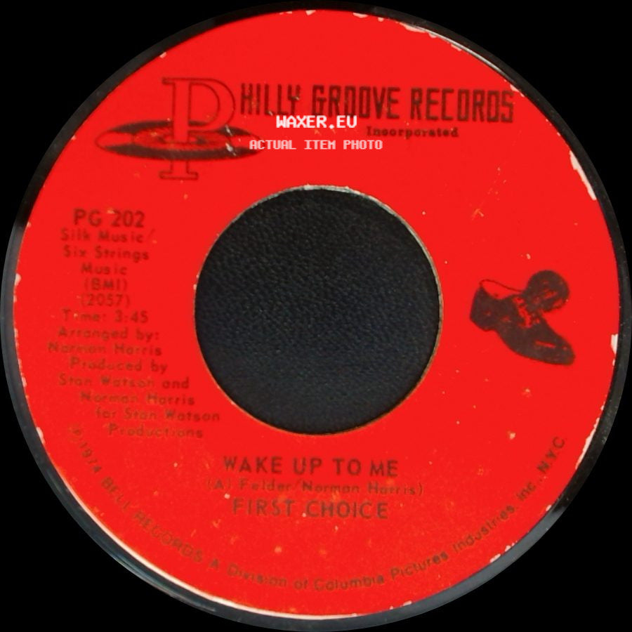 First Choice - Wake Up To Me / Guilty side A