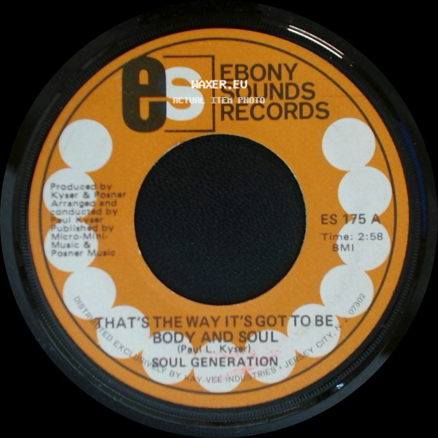 Soul Generation - That's The Way It's Got To Be Body And Soul / Mandingo Woman side A