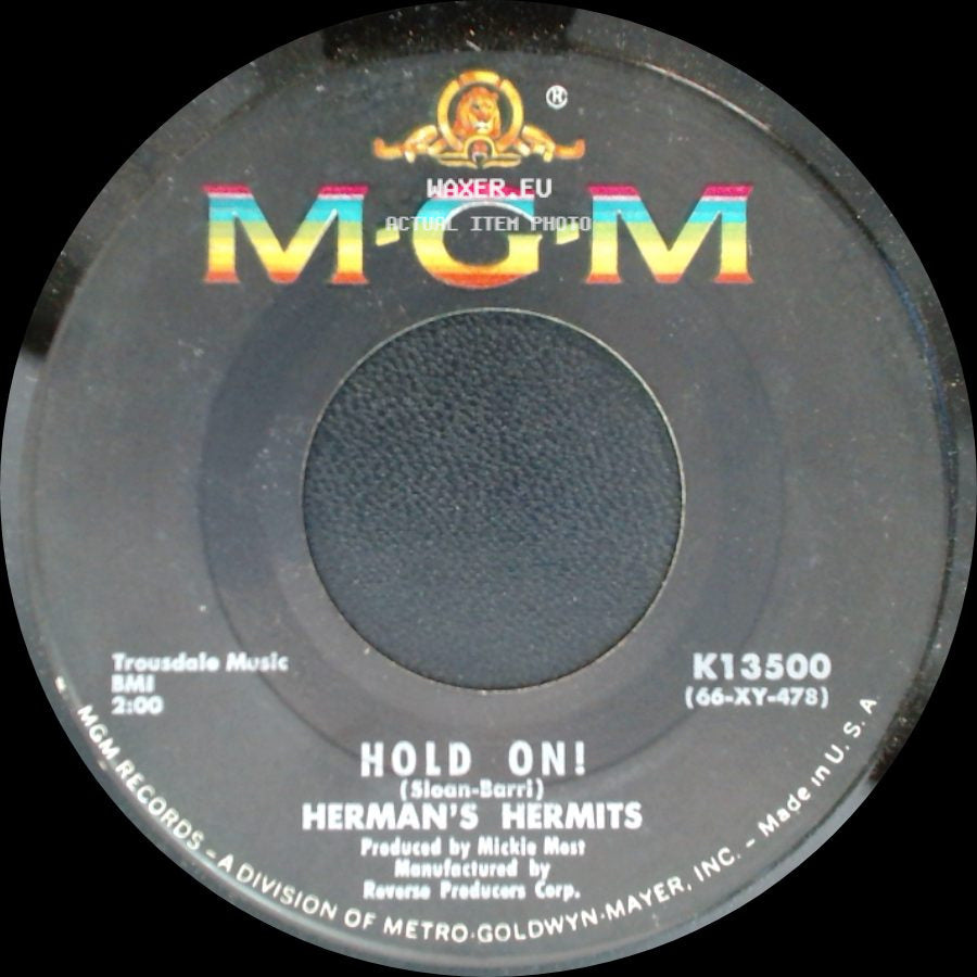 Herman's Hermits - Leaning On The Lamp Post / Hold On! side B