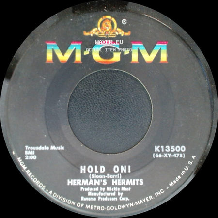 Herman's Hermits - Leaning On The Lamp Post / Hold On! side B