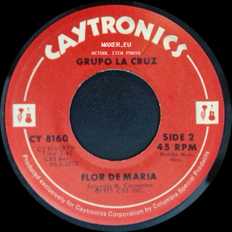 Grupo La Cruz - Al Ver Que Te Vas / Flor De Maria side B