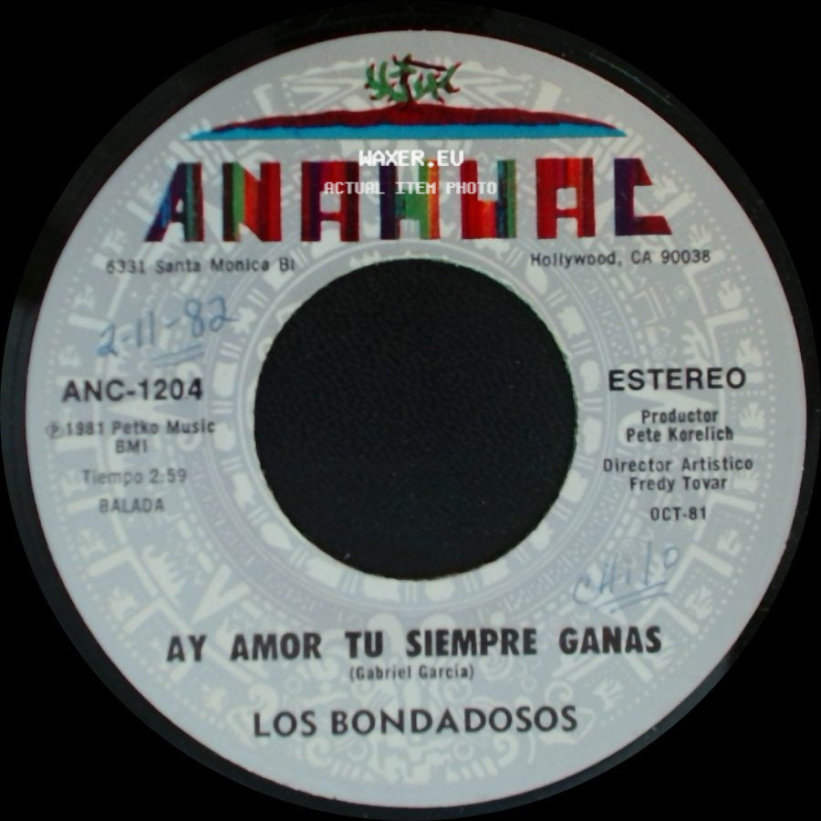 Los Bondadosos - Ay Amor Tu Siempre Ganas / Si Yo Pudiera side A