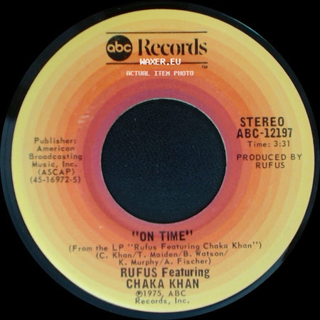 Rufus Featuring Chaka Khan - Jive Talkin' / On Time side B