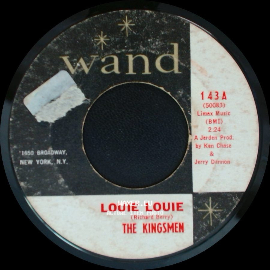 The Kingsmen - Louie Louie / Haunted Castle side A
