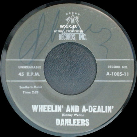 Danleers / Darleers - One Summer Night / Wheelin' And A-Dealin' side B