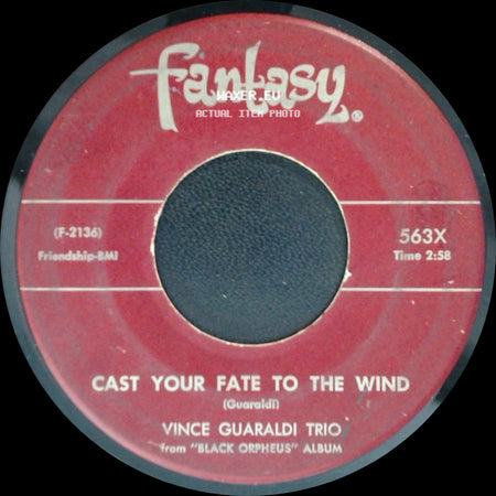 Vince Guaraldi Trio - Cast Your Fate To The Wind / Samba De Orpheus side A
