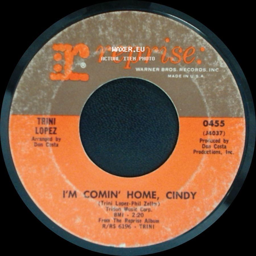 Trini Lopez - The 32Nd Of May / I'm Comin' Home, Cindy side B
