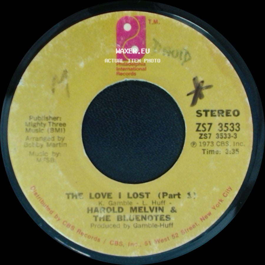 Harold Melvin & The Bluenotes - The Love I Lost (Part 1) / The Love I Lost (Part 2) side A