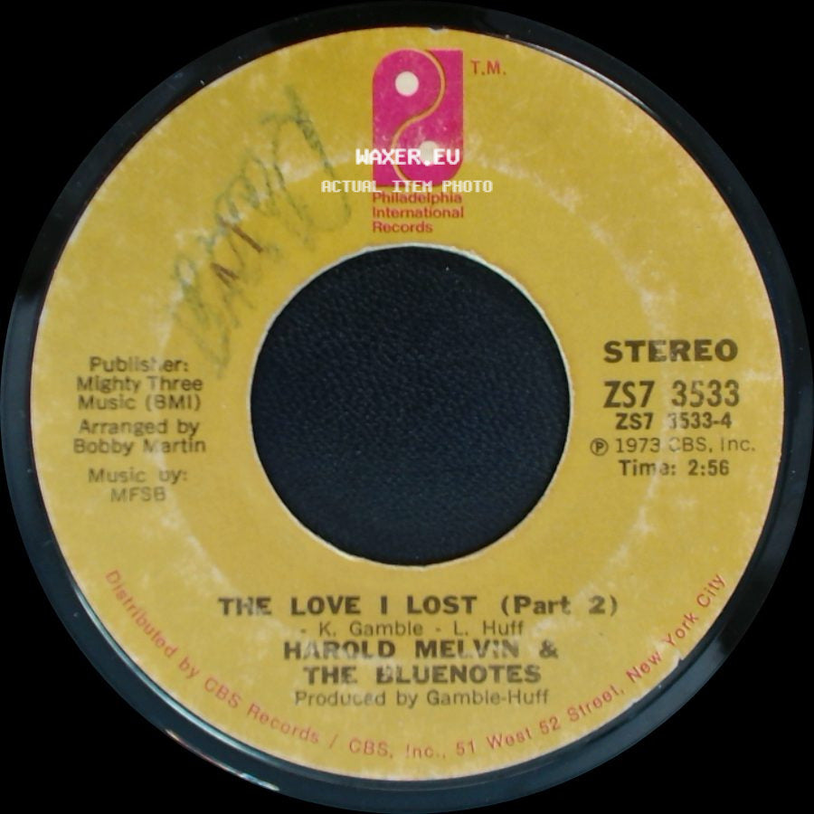 Harold Melvin & The Bluenotes - The Love I Lost (Part 1) / The Love I Lost (Part 2) side B