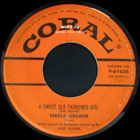 Teresa Brewer - A Sweet Old Fashioned Girl / Goodbye, John side A
