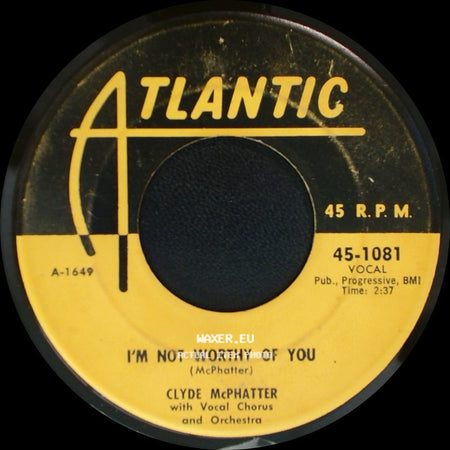 Clyde Mcphatter - Seven Days / I'm Not Worthy Of You side B
