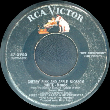 Perez "Prez" Prado And His Orchestra - Cherry Pink And Apple Blossom White - Mambo / Rhythm Sticks side A