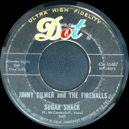 Jimmy Gilmer And The Fireballs - Sugar Shack / My Heart Is Free side A