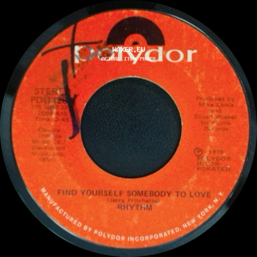 Rhythm - Find Yourself Somebody To Love / Make Some People Happy side A