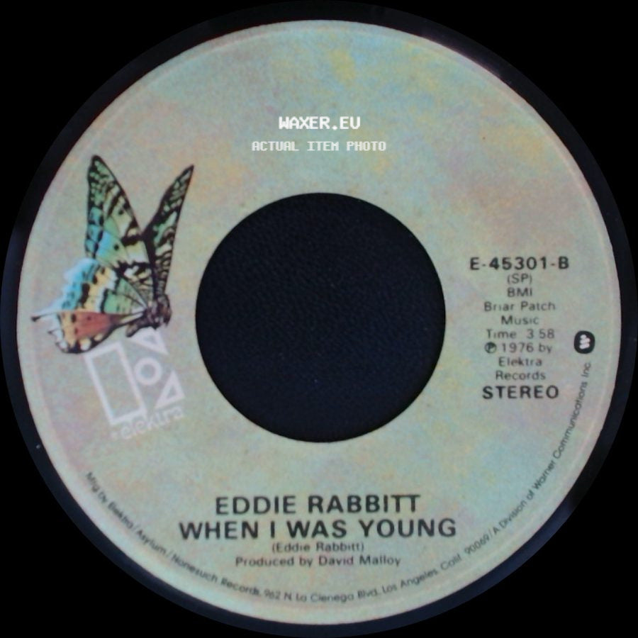 Eddie Rabbitt - When I Was Young / Drinkin' My Baby (Off My Mind) side A