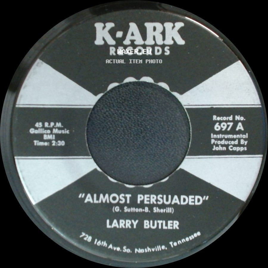 Larry Butler - Almost Persuaded / "Green, Green Grass Of Home" side A