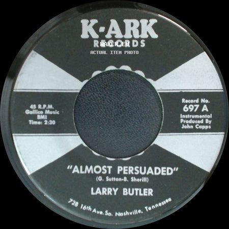 Larry Butler - Almost Persuaded / "Green, Green Grass Of Home" side A