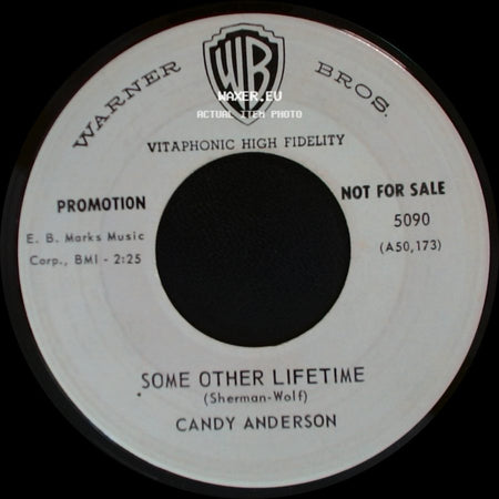 Candy Anderson - I'll Bet You He'll Kiss Me / Some Other Lifetime side B