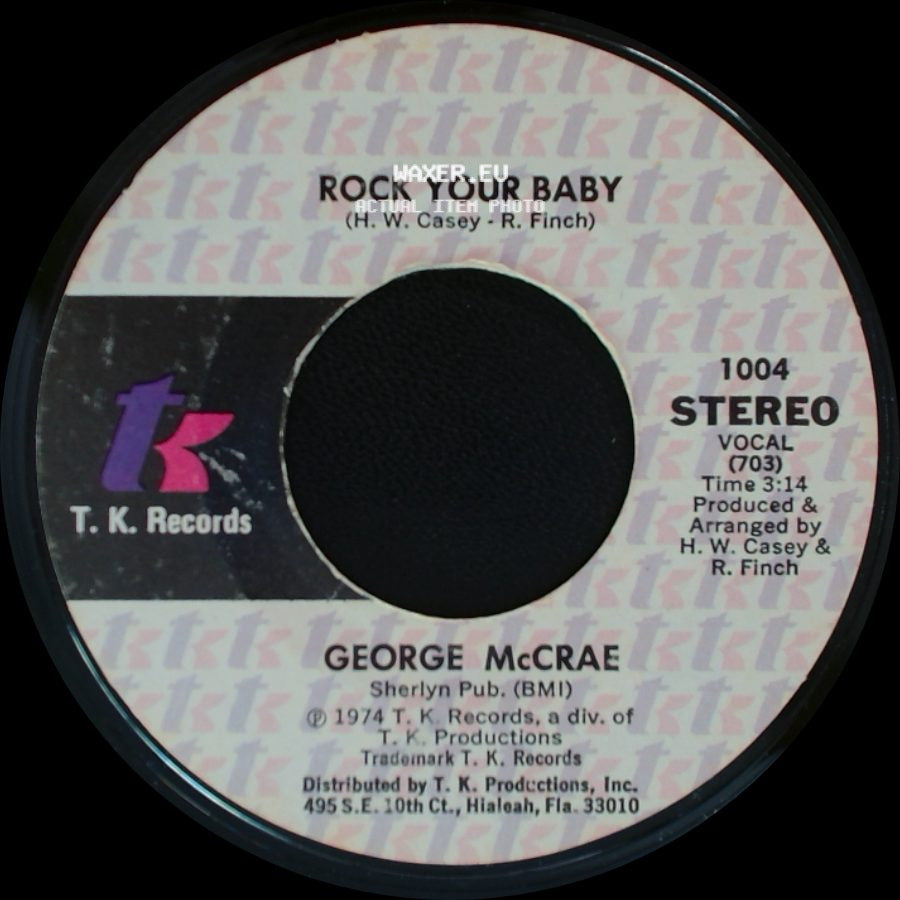 George Mccrae - Rock Your Baby / Rock Your Baby (Part 2) side A