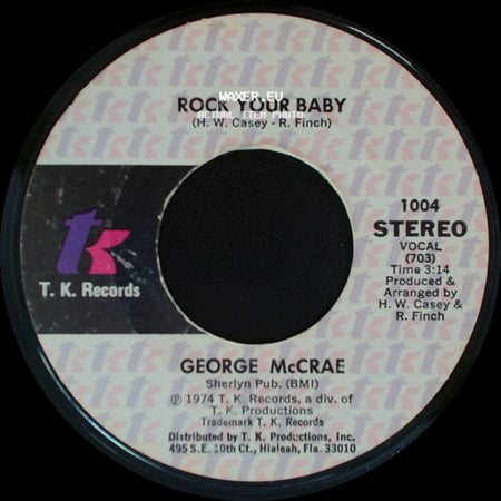 George Mccrae - Rock Your Baby / Rock Your Baby (Part 2) side A