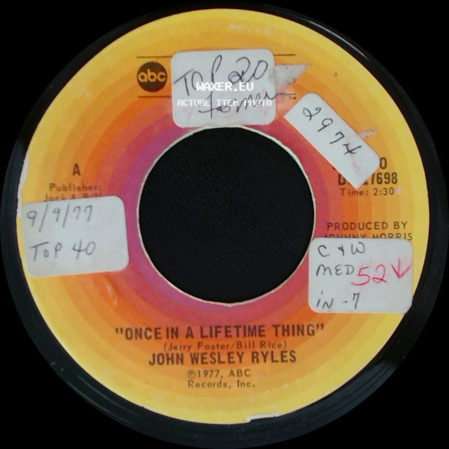 John Wesley Ryles - Once In A Lifetime Thing / Wild Rose Of Virginia side A