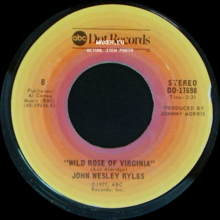 John Wesley Ryles - Once In A Lifetime Thing / Wild Rose Of Virginia side B