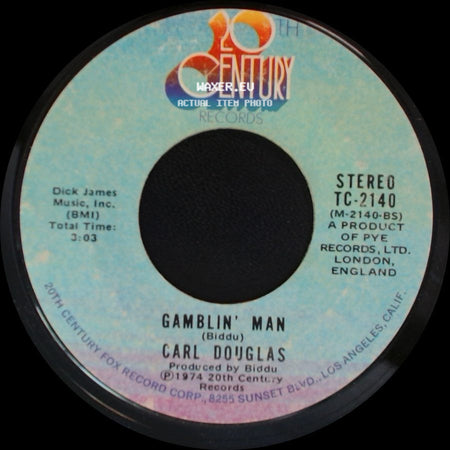 Carl Douglas - Kung Fu Fighting / Gamblin' Man side B