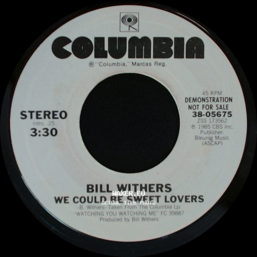 Bill Withers - We Could Be Sweet Lovers / We Could Be Sweet Lovers side B