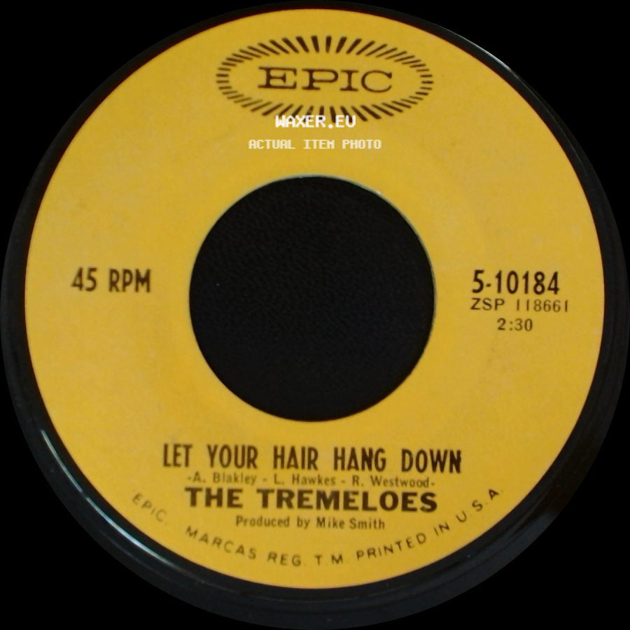 The Tremeloes - Let Your Hair Hang Down / Silence Is Golden side A