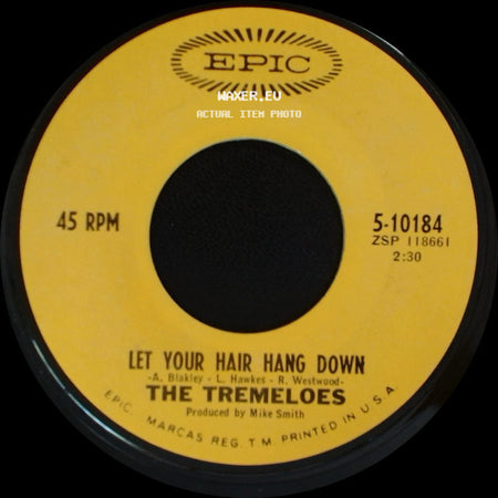 The Tremeloes - Let Your Hair Hang Down / Silence Is Golden side A