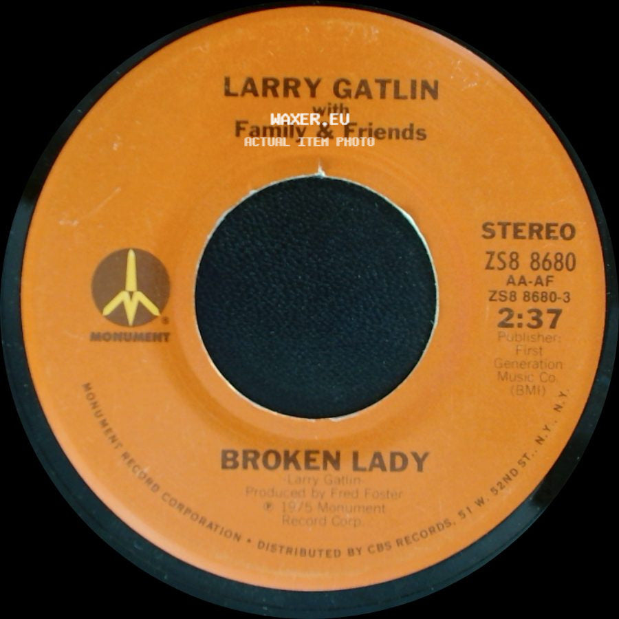 Larry Gatlin / Larry Gatlin With Family & Friends - The Heart / Broken Lady side B