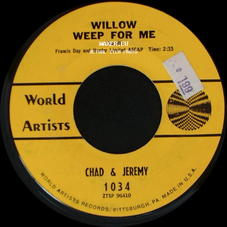Chad & Jeremy - If She Was Mine / Willow Weep For Me side B