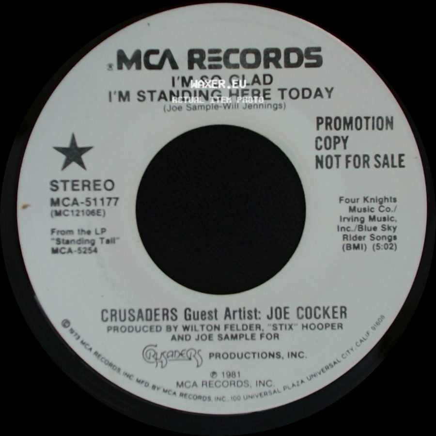 Crusaders Guest Artist: Joe Cocker - I'm So Glad I'm Standing Here Today / I'm So Glad I'm Standing Here Today side A
