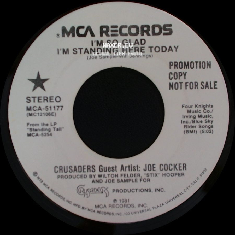 Crusaders Guest Artist: Joe Cocker - I'm So Glad I'm Standing Here Today / I'm So Glad I'm Standing Here Today side B