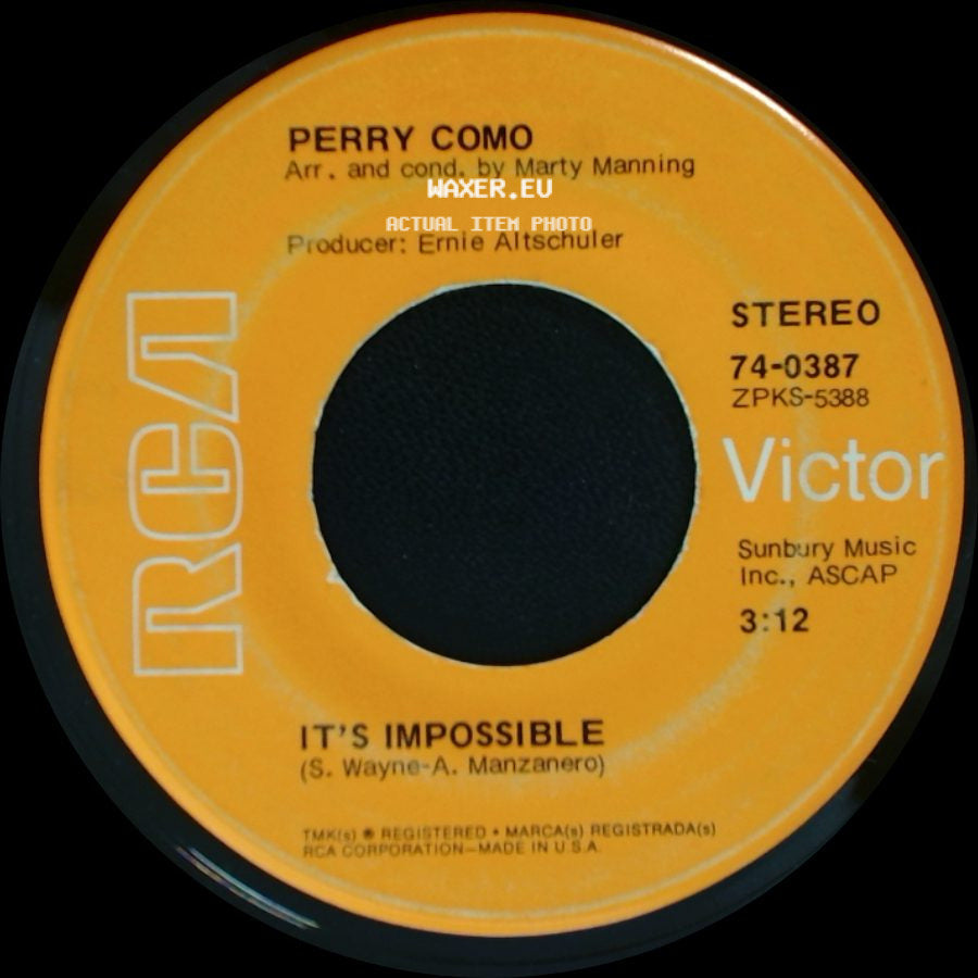 Perry Como - It's Impossible / Long Life, Lots Of Happiness side A