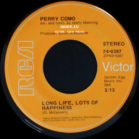 Perry Como - It's Impossible / Long Life, Lots Of Happiness side B