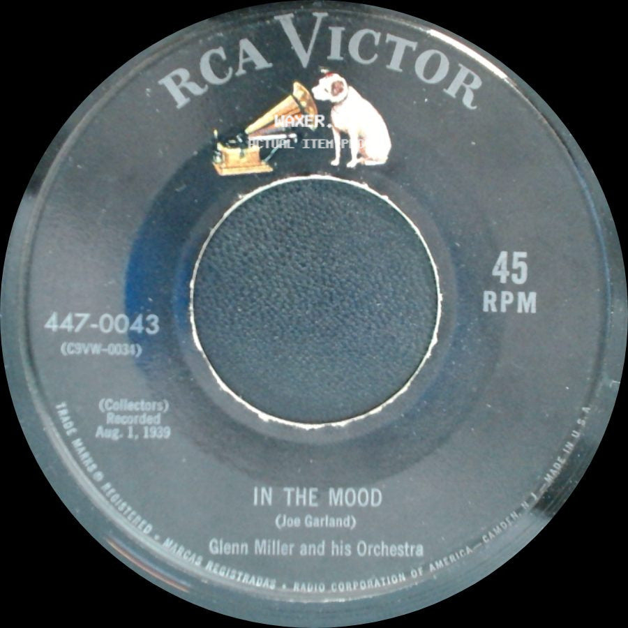 Glenn Miller And His Orchestra - In The Mood / A String Of Pearls side A