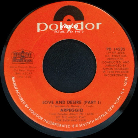 Arpeggio - Love And Desire (Part I) / Love And Desire (Part Ii) side A