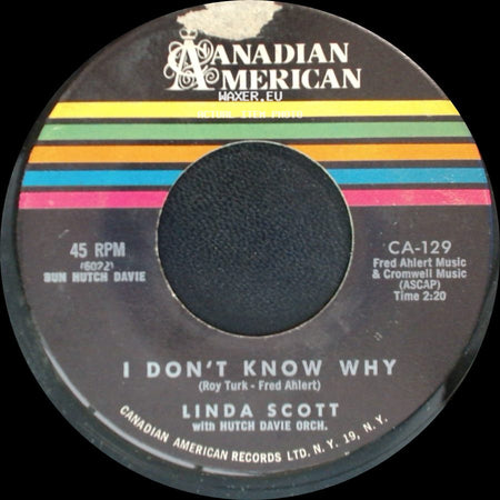 Linda Scott / Linda Scott With Hutch Davie Orch. - It's All Because / I Don't Know Why side B