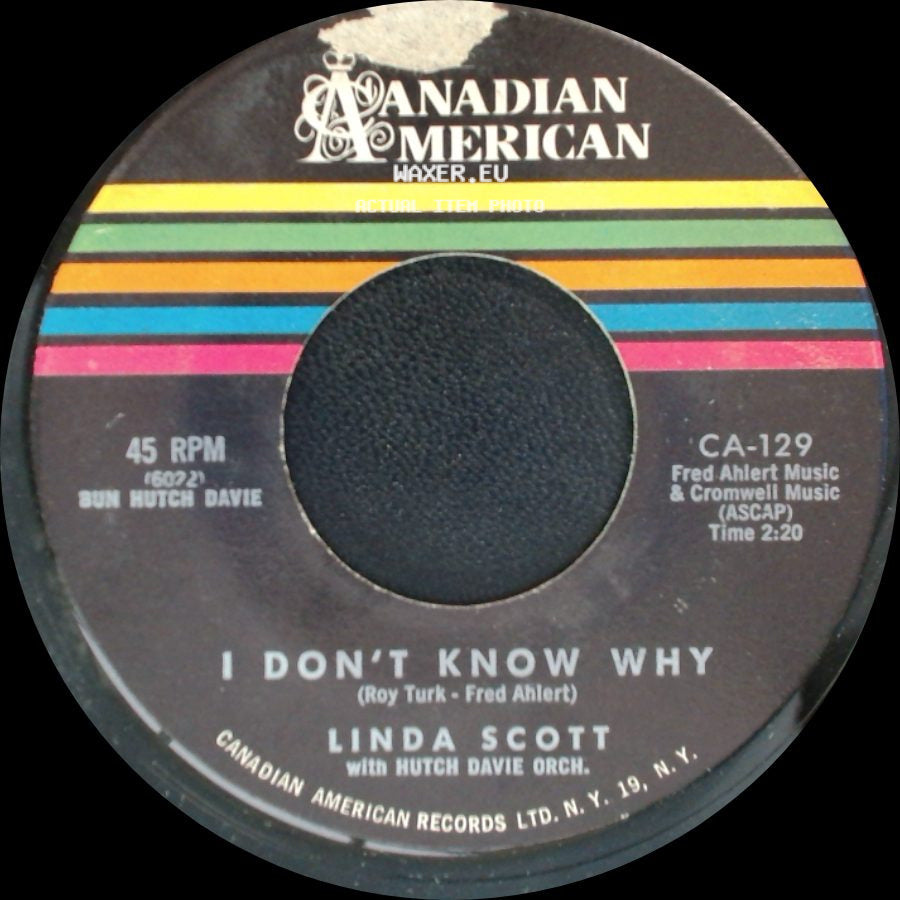 Linda Scott / Linda Scott With Hutch Davie Orch. - It's All Because / I Don't Know Why side B