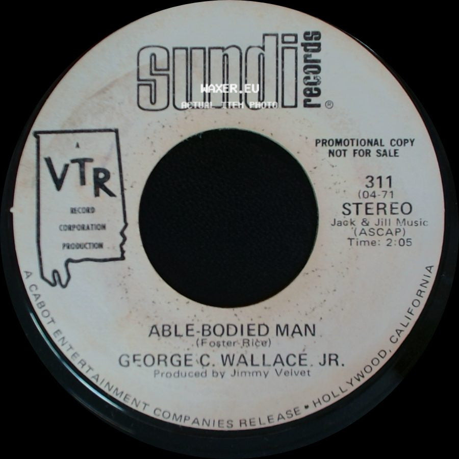 George C. Wallace, Jr. - Able-Bodied Man / Missing You side A