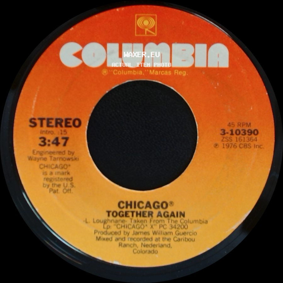 Chicago - If You Leave Me Now / Together Again side B