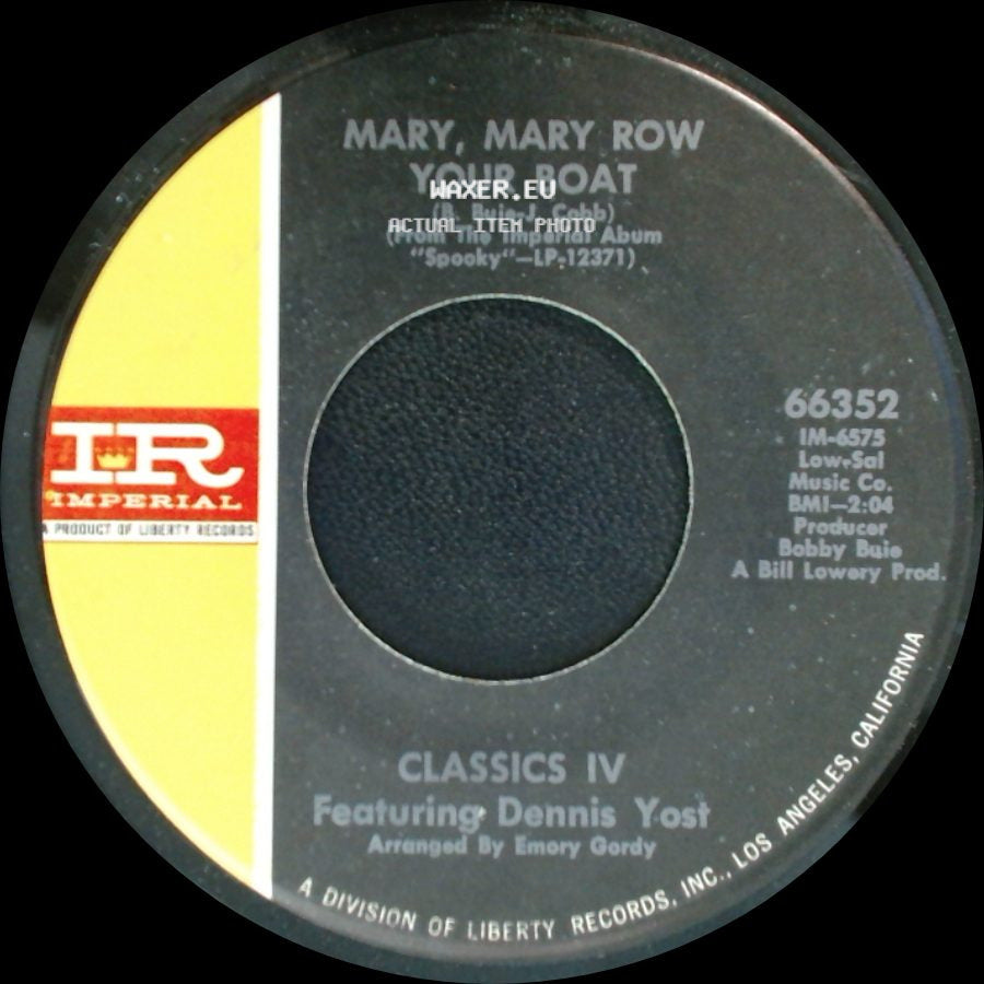Classics Iv Featuring Dennis Yost - Mary, Mary Row Your Boat / Traces side A