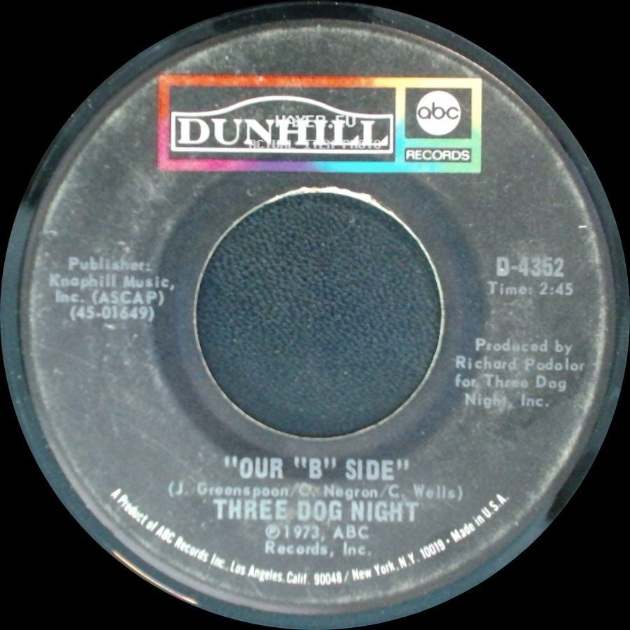 Three Dog Night - Our "B" Side / Shambala side A