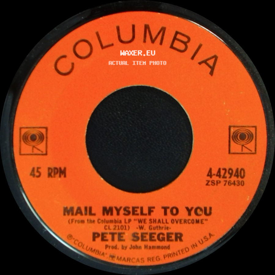 Pete Seeger - Mail Myself To You / Little Boxes side A