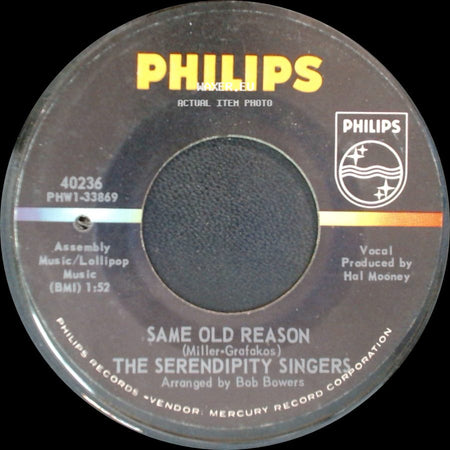 The Serendipity Singers - Same Old Reason / Autumn Wind side A